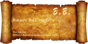 Bauch Böngér névjegykártya